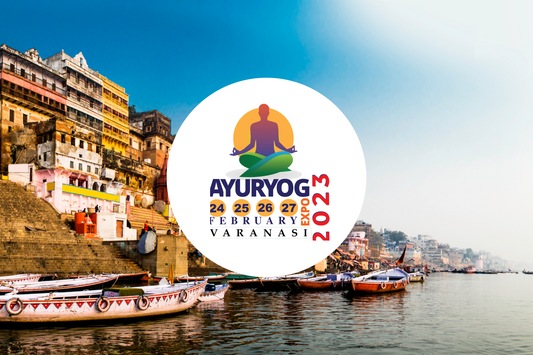 AYURYOG EXPO- Varanasi 2023 Showcases Natural Health and Wellness Experts, Products and Services